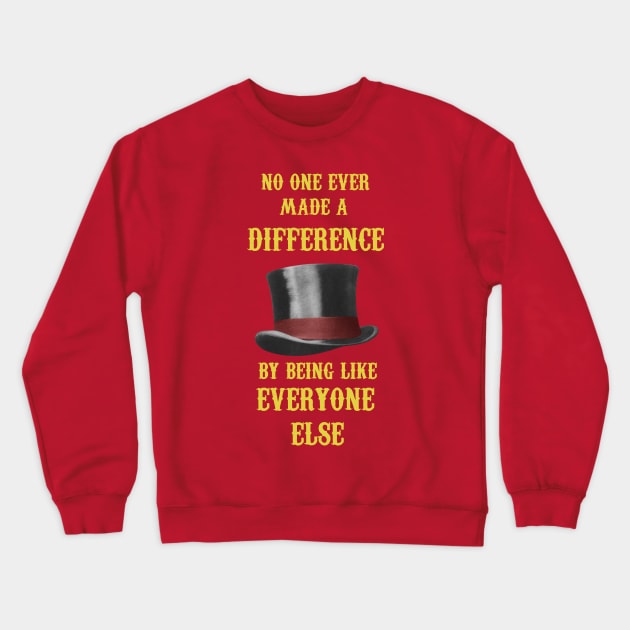 MAKE A DIFFERENCE Crewneck Sweatshirt by MacBain